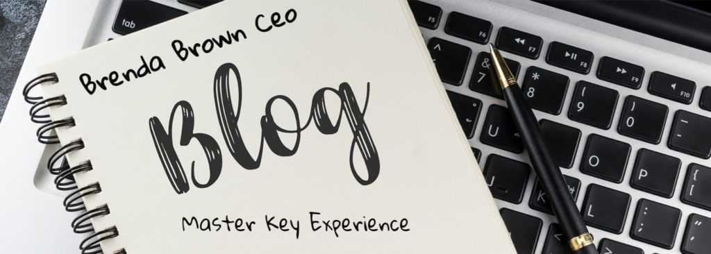 Brenda Brown Ceo Blog for Master Key Experience