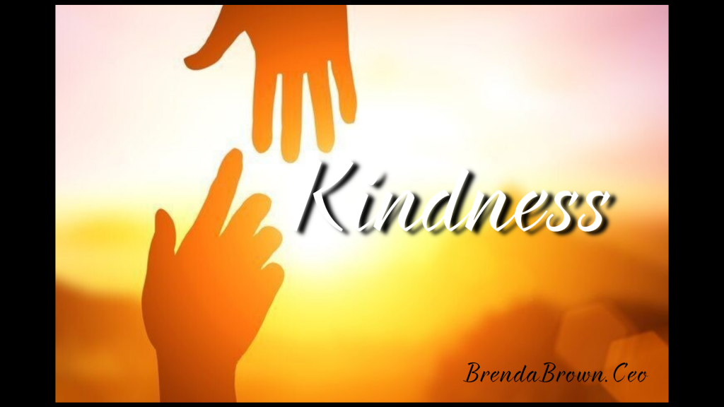 Kindness-brendabrownceo-masterkeyexperience