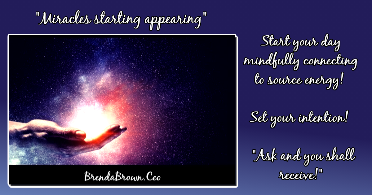  Miracles-starting-appearing-brendabrownceo-masterkeyexperience-mke-prevailworldwide-betterbeliefs