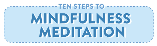 ten steps to mindful meditation